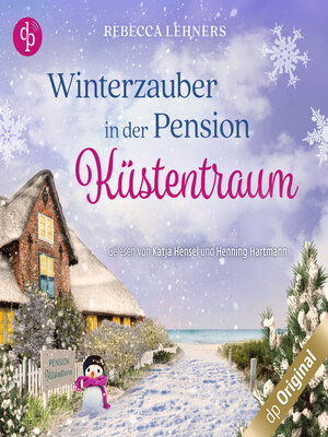 cover image of Winterzauber in der Pension Küstentraum--Küstentraum-Reihe, Band 2 (Ungekürzt)